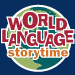 World Language Storytime